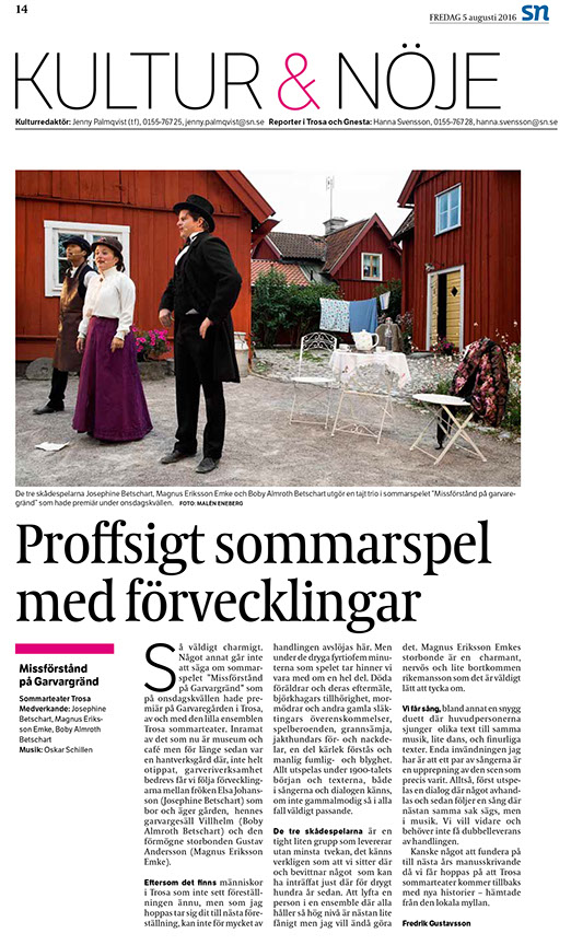 Artikel från Sörmlnds Nyheter 5 augusti 2016 - Missförstånd på Garvargränd